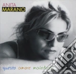 Anita Marano - Questo Amore Maledetto