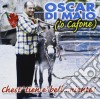 Oscar Di Maio ('o Cafone) - Chest' Tien E' Bell...niente! cd