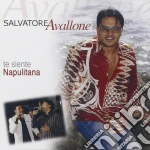 Salvatore Avallone - Te Siente Napultana cd