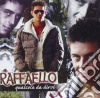 Raffaello - Qualcosa Da Dirvi cd