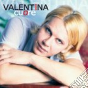 Valentina - Cuore cd musicale di Valentina