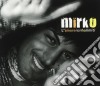Mirko - L'amore Non Ha Limiti cd