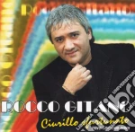 Rocco Gitano - Ciurillo Sfurtunato Nove Canz cd