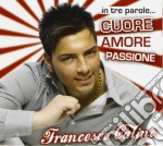 Francesco Catino - In Tre Parole.. cuore.. amore