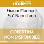 Gianni Mariani - So' Napulitano cd