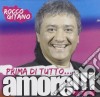 Rocco Gitano - Prima Di Tutto...l'amore!!! cd