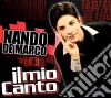 Nando De Marco - Il Mio Canto cd