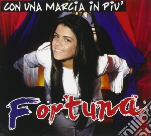 Fortuna - Con Una Marcia In Piu' cd musicale di Fortuna