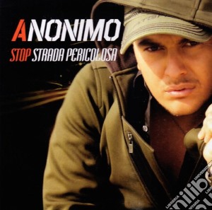 Anonimo - Stop Strada Pericolosa cd musicale di Anonimo