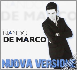 Nando De Marco - Nuova Versione cd musicale di Nando De Marco