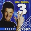 Kekko Dany - Non C'e Due Senza Tre cd