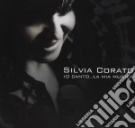 Silvia Corato - Io Canto...la Musica