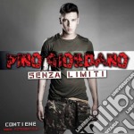 Pino Giordano - Senza Limiti