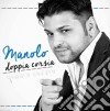 Manolo - Doppia Corsia cd