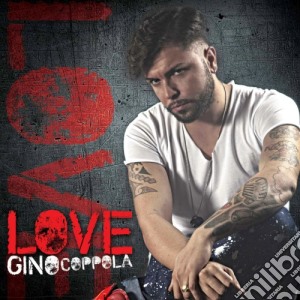 Gino Coppola - Love cd musicale di Gino Coppola