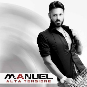 Manuel - Alta Tensione cd musicale di Manuel