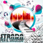 Strada Per Il Successo cd