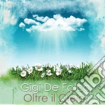 Gigi De Falco - Oltre Il Cielo cd