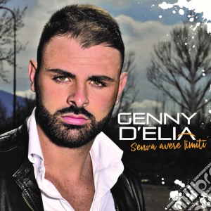 Genny D'Elia - Senza Avere Limiti cd musicale di Genny D'Elia