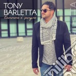 Tony Barletta - L'Ammore E' Sempre...