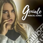 Rita Del Sorbo - Geniale