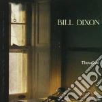 Bill Dixon - Thoughts cd
