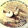 World Music Meeting - To Hear The World In A Grain Of Sand cd