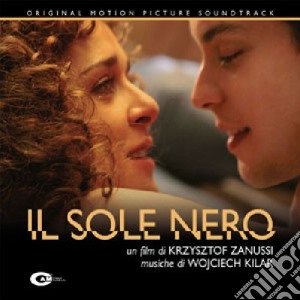 Wojciech Kilar - Il Sole Nero cd musicale di O.s.t. (kilar)