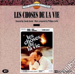 Philippe Sarde - Les Choses De La Vie cd musicale di O.s.t. (sarde)