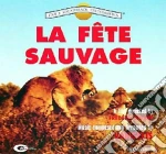 La fete sauvage cd