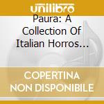 Paura: A Collection Of Italian Horros Sounds cd