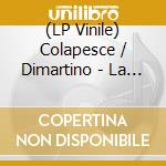 (LP Vinile) Colapesce / Dimartino -  La Primavera Della Mia Vita (Colonna Sonora Originale Del Film) (Lp Numerato) vinile