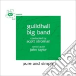 Guildhall Big Band - Pure And Simple cd
