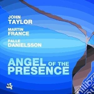 John Taylor - Angel Of The Presence cd musicale di John Taylor