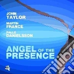 John Taylor - Angel Of The Presence cd