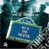 Solal, M./douglas, D - Rue De Seine cd