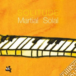 Martial Solal - Solitude cd musicale di MARTIAL SOLAL