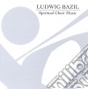 Chamber Choir Hover - Spiritual Choir Music - Tribute To Ludwig Bazil cd
