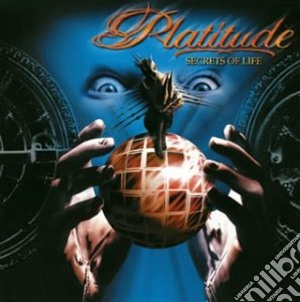 Platitude - Secrets Of Life cd musicale di PLATITUDE