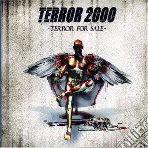 Terror 2000 - Terror For Sale cd musicale di TERROR 2000