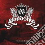 Bloodshot - Ultimate Hatred cd