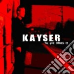 Kayser - The Good Citizen