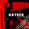 Kayser - The Good Citizen cd