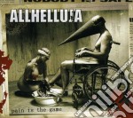 Allhelluja - Pain Is The Game