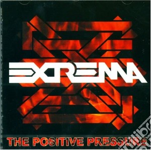 Extrema - The Positive Pressure cd musicale di EXTREMA