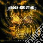 Idols Are Dead - Mean cd