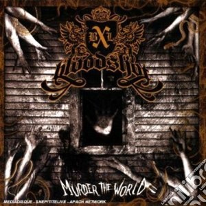 Bloodshot - Murder The World cd musicale di BLOODSHOT