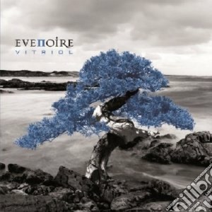 Evenoire - Vitriol cd musicale di Evenoire