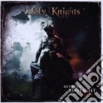 Holy Knights - Between Daylight And Pain cd