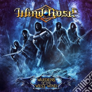 Wind Rose - Wardens Of The West Wind cd musicale di Rose Wind